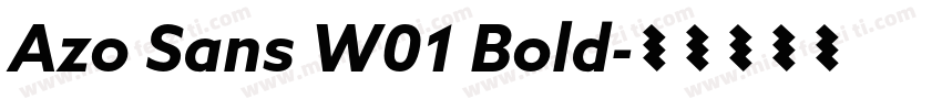 Azo Sans W01 Bold字体转换